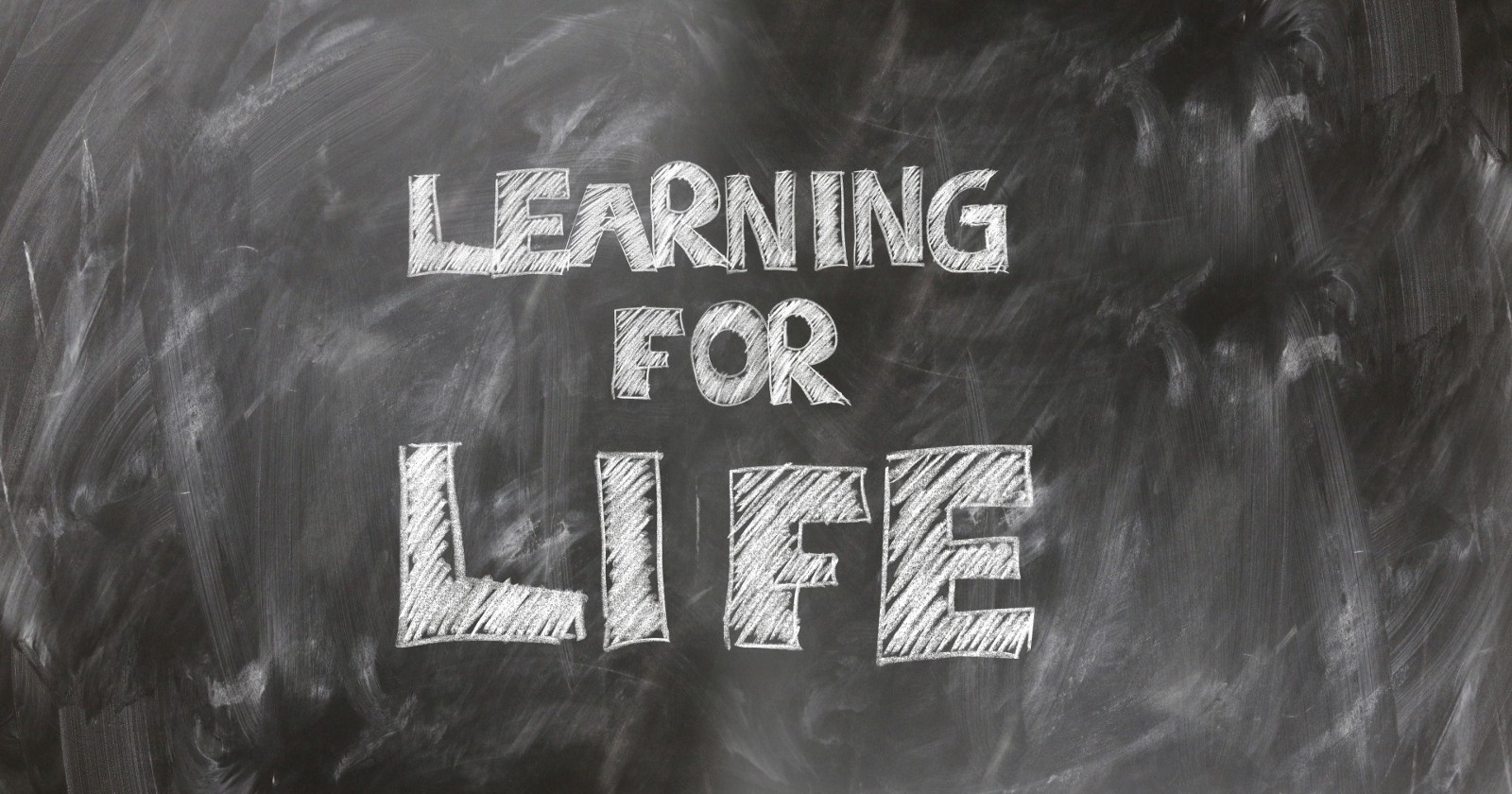 Learning For Life